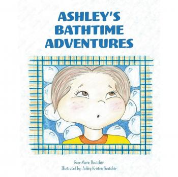Aventuras en el Baño de Ashley - Edición en Rústica