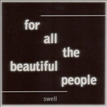 For All the Beautful People