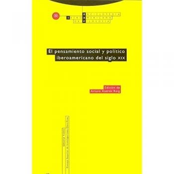 El Pensamiento Social Y Político Iberoamericano Del Siglo XIX - Volumen 22: Vol. 22