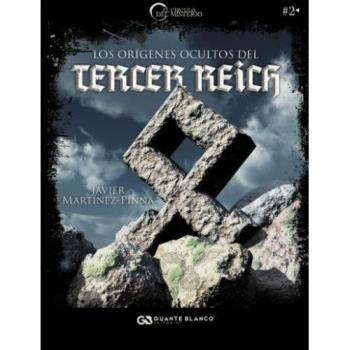 LOS ORÍGENES OCULTOS DEL TERCER REICH