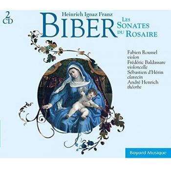 Heinrich Ignaz Franz Biber - Les Sonates du Rosaire