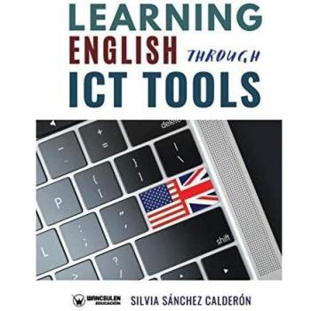 LEARNING ENGLISH THROUGH ICT TOOLS SANCHEZ, SILVIA WANCEULEN LIBRO 2020