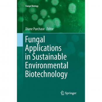 Fungal Applications in Sustainable Environmental Biotechnology