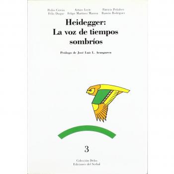 Heidegger: la voz de tiempos sombríos