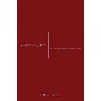 A Lover's Quarrel: Theological Insights on Faith and Relationship