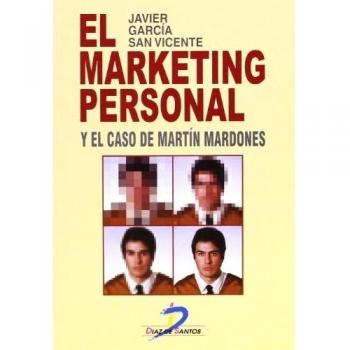 El marketing personal y el caso de Martín Mardones