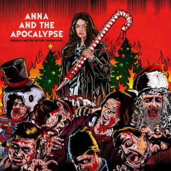 Anna and the Apocalypse: Original Motion Picture Soundtrack - Limited Edition Vinyl with Exclusive Artwork