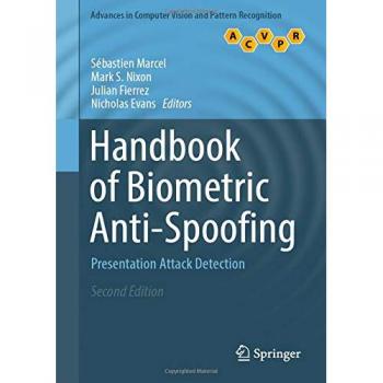 Biometric Anti-Spoofing Handbook: Presentation Attack Detection Techniques