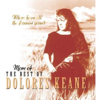 Where Have All The Flowers Gone? Dolores Keane TORCD1156