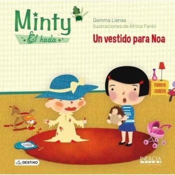 Minty, el hada. Un vestido para Noa: Minty, el hada 4