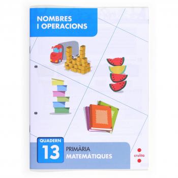 Nombres i operacions 13. Primària - 9788466132749