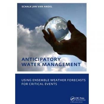 Anticipatory water management z using ensemble weather forecasts for critical events unescoihe phd thesis