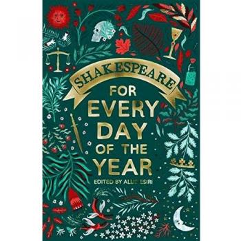 Esiri, A: Shakespeare for Every Day of the Year