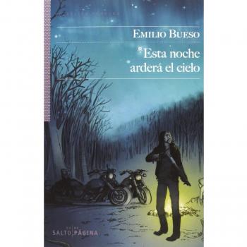 Esta Noche Arderá El Cielo