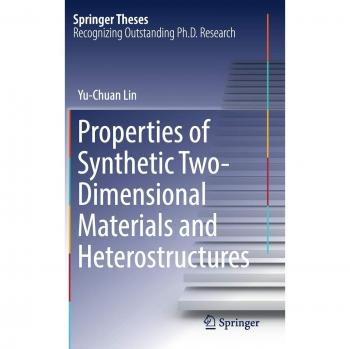 Properties of Synthetic Two-Dimensional Materials and Heterostructures