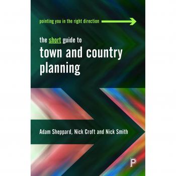 The short guide to town and country planning