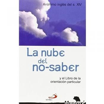 La nube del no-saber: y el libro de la orientación particular: 22