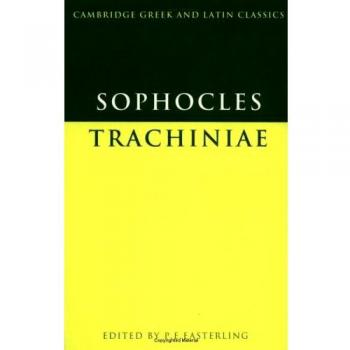Sófocles: Traquiniae (Clásicos Griegos y Latinos de Cambridge)