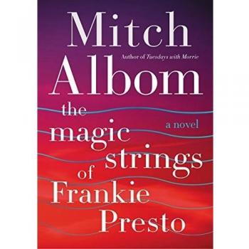 Frankie Presto's Enchanted Guitar: A Novel by Mitch Albom