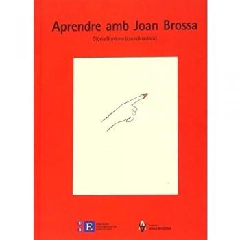 Aprendre Amb Joan Brossa - Bordons de Porrata-Doria, Gloria