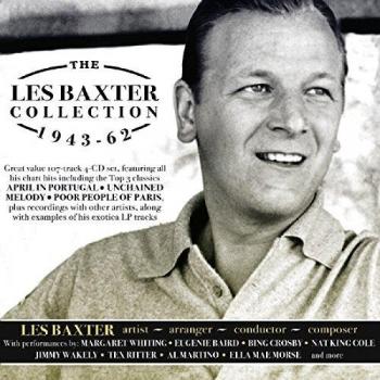 Les Baxter Music Anthology 1943-1962