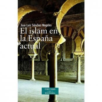 Islam En La Espaﾥa Actual, El