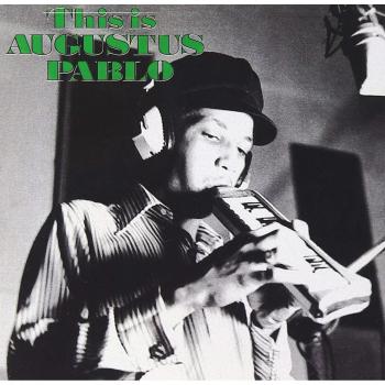 This Is Augustus Pablo