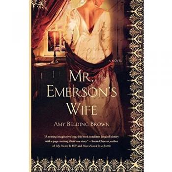 Mr. Emerson's Wife: A Historical Fiction Novel in Paperback