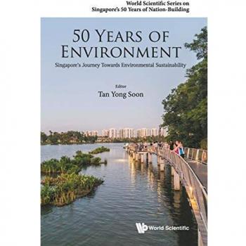 50 Años de Medio Ambiente: El Viaje de Singapur hacia la Sostenibilidad Ambiental