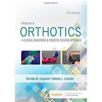 Comprehensive Guide to Orthotics: C.V. Mosby Co. Edition with Online Access