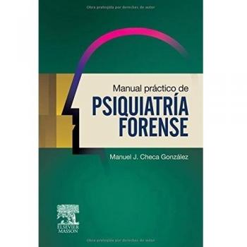 Manual práctico de psiquiatría forense