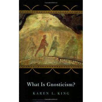 What Is Gnosticism?