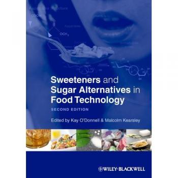 Hardcover Book on Sweeteners and Sugar Alternatives in Food Technology by K O'Donnell