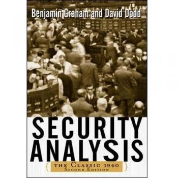 Security Analysis: The Classic 1940 Edition