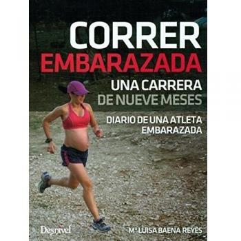 Correr embarazada. Una carrera de nueve meses
