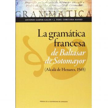 La gramática francesa de Baltasar de Sotomayor
