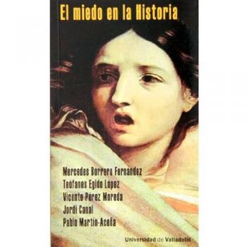 Miedo en la historia,El