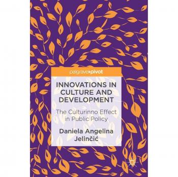 Innovations in Culture and Development: The Culturinno Effect in Public Policy