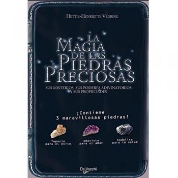 La magia de las piedras preciosas - Hetti -henriette Vedrine