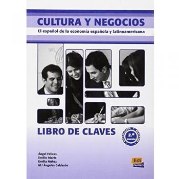 Cultura y negocios C1/C2 - Libro de claves, incluye ejercicios prácticos, vocabulario especializado en negocios, explicaciones culturales relevantes, actividades interactivas y material complementario para mejorar la comprensión del idioma en un context