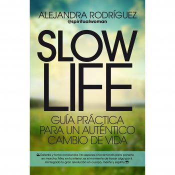 Slow Life - Alejandra Rodríguez