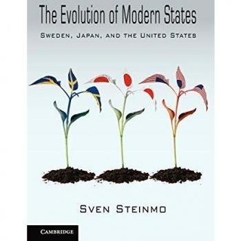 Comparative Politics Paperback: The Evolution of Modern States - Sweden, Japan, and the United States by Sven Steinmo