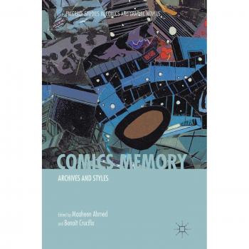 Comics Memory: Archives and Styles