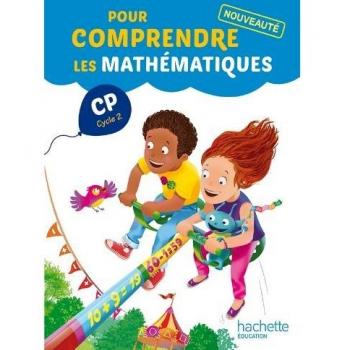 Pour comprendre les mathématiques CP - Fichier élève - Ed. 2014