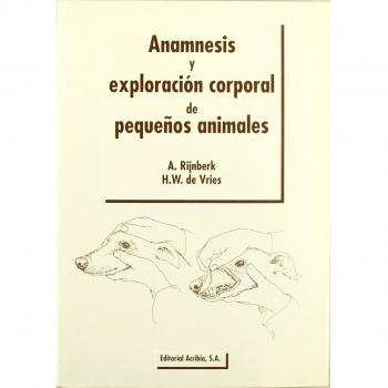 Anamnesis y exploración corporal de pequeños animales