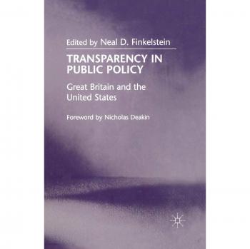 Transparency in Public Policy: Great Britain and the United States