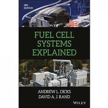 Fuel Cell Systems Explained: Comprehensive Guide to Fuel Cell Technology (Hardback)
