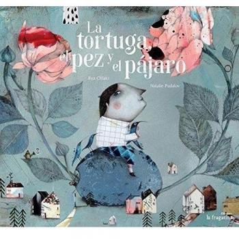 La Tortuga El Pez Y El Pajaro