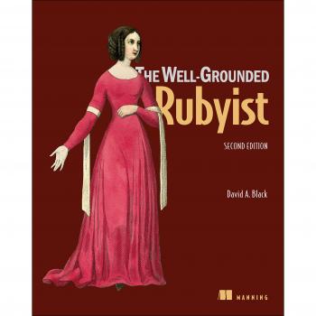 The Well-Grounded Rubyist