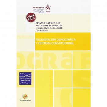 Regeneración Democrática y Reforma Constitucional